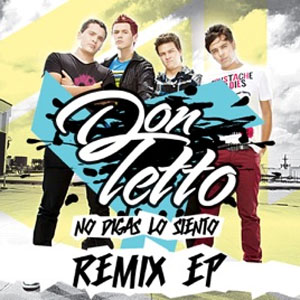 Disco No Digas Lo Siento (Remixes) - EP de Don Tetto