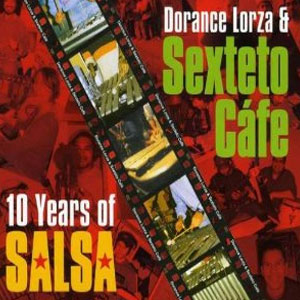 Disco 10 Years of Salsa de Dorance Lorza