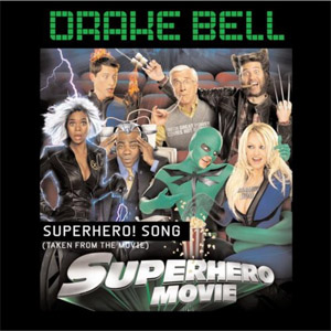 Disco Superhero! Song de Drake Bell