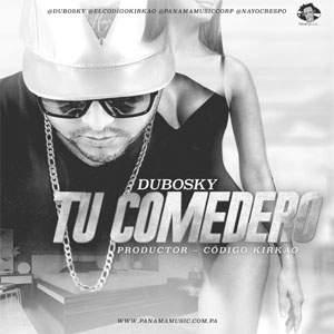 Disco Tu Comedero de Dubosky