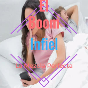 Disco Infiel de El Boom La Mezcla Perfecta