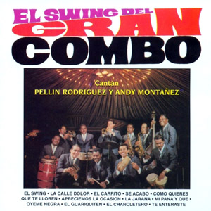 Disco El Swing Del Gran Combo de El Gran Combo de Puerto Rico