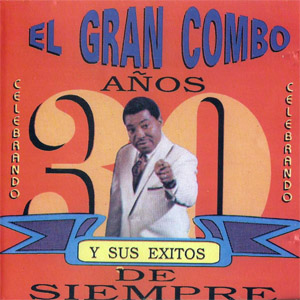 Disco Éxitos Del Gran Combo De Puerto Rico de El Gran Combo de Puerto Rico