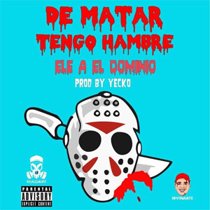 Disco De Matar Tengo Hambre de Ele A El Dominio