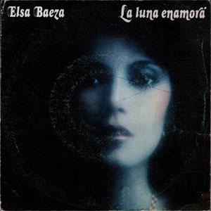 Disco La Luna Enamorá de Elsa Baeza