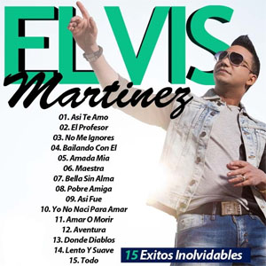 Disco 15 Éxitos de Elvis Martínez
