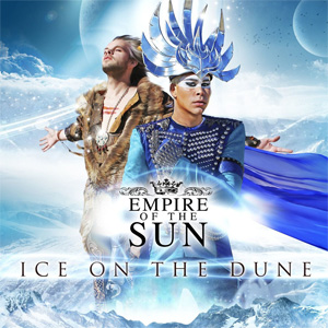 Disco Ice On The Dune de Empire Of The Sun