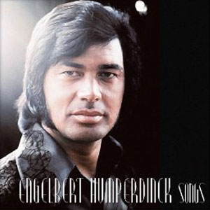 Disco Engelbert Humperdinck Songs de Engelbert Humperdinck