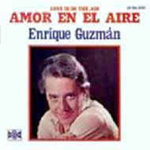 Disco Amor En El Aire de Enrique Guzmán