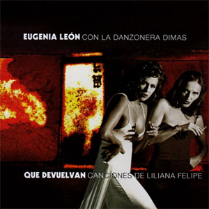 Disco Que Devuelvan de Eugenia León