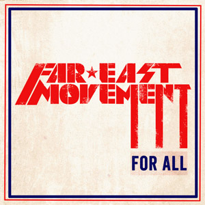 Disco For All  de Far East Movement