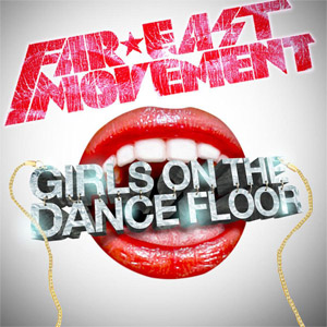 Disco Girls On The Dance Floor de Far East Movement