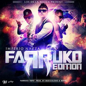 Disco Imperio Nazza Farruko Edition de Farruko