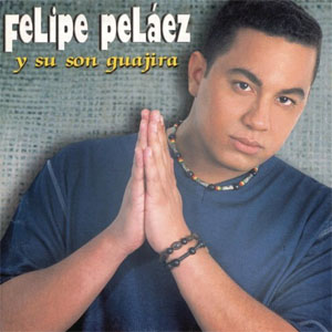 Disco Su Son Guajira de Felipe Peláez