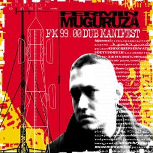 Disco FM 99:00 Dub Manifest de Fermín Muguruza