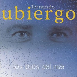Disco Los Ojos Del Mar de Fernando Ubiergo