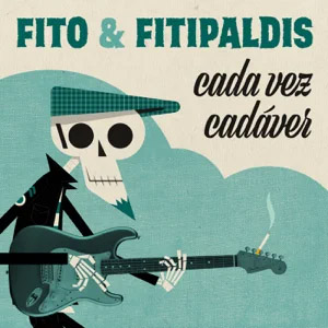 Disco Cada Vez Cadáver  de Fito y Fitipaldis