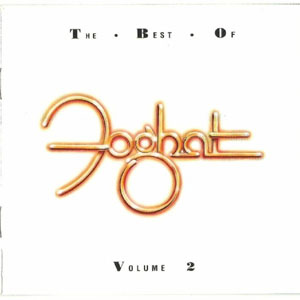 Disco The Best Of Foghat Volume 2 de Foghat