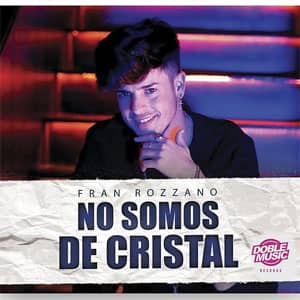 Disco No Somos De Cristal de Fran Rozzano