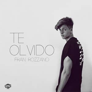 Disco Te Olvido de Fran Rozzano