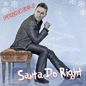 Disco Santa Do Right de Frankie J