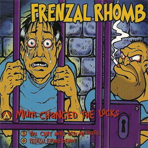 Disco Mum Changed The Locks de Frenzal Rhomb