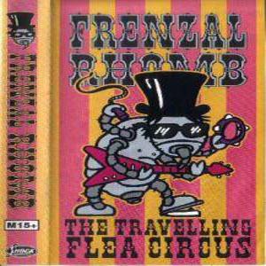 Disco The Travelling Flea Circus de Frenzal Rhomb