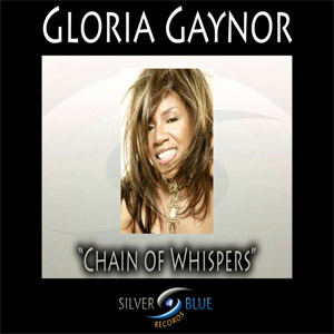 Disco Chain Of Whispers de Gloria Gaynor