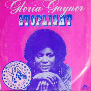 Disco Stoplight  de Gloria Gaynor