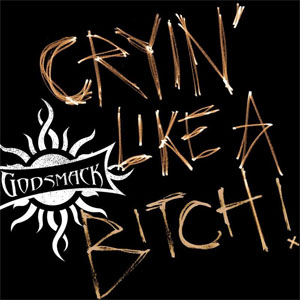 Disco Cryin' Like A Bitch de Godsmack