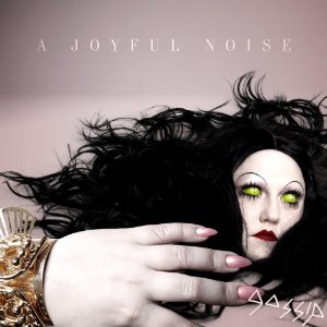 Disco A Joyful Noise de Gossip