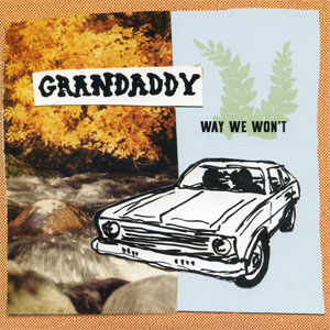 Disco Way We Won't de Grandaddy