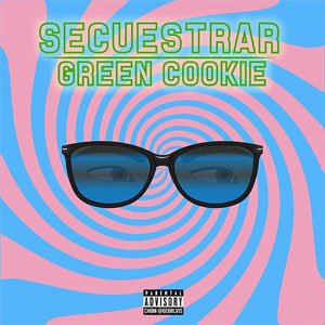 Disco Secuestrar de Green Cookie