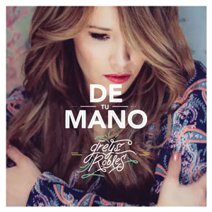 Disco De Tu Mano de Greys Robles