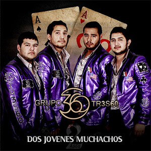 Disco Dos Jovenes Muchachos de Grupo 360
