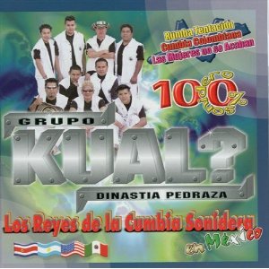 Disco Reyes De La Cumbia Sonidera de Grupo Kual?
