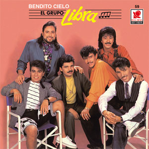 Disco Bendito Cielo de Grupo Libra
