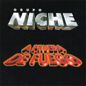 Disco A Prueba De Fuego de Grupo Niche