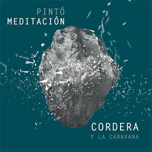 Disco Pintó Meditación de Gustavo Cordera