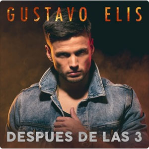 Disco Después De Las 3 de Gustavo Elis