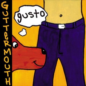 Disco Gusto de Guttermouth