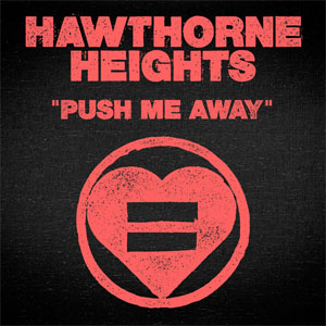 Disco Push Me Away de Hawthorne Heights