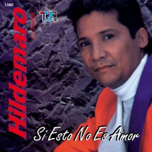 Disco Si Esto No Es Amor de Hildemaro