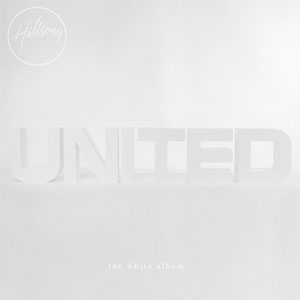 Disco The White Album de Hillsong United