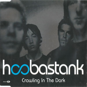 Disco Crawling In The Dark de Hoobastank