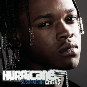 Disco 51/50 Ratchet de Hurricane Chris