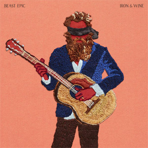 Disco Beast Epic de Iron And Wine