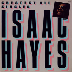 Disco Greatest Hit Singles de Isaac Hayes