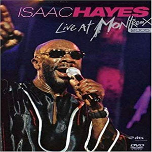 Disco Live At Montreux 2005 de Isaac Hayes