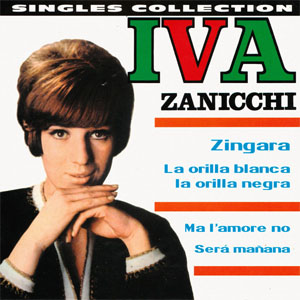 Disco Singles Collection de Iva Zanicchi